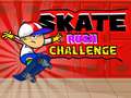 Permainan Tantangan Skate Rush secara online