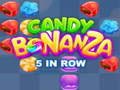 Permainan Candy Bonanza: 5 Dalam Barisan secara online