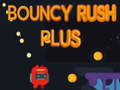 Permainan Bouncy Rush Plus secara online