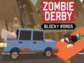 Permainan Zombie Derby: Jalan Blok secara online