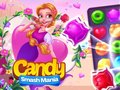 Permainan Candy Smash Mania secara online