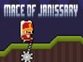 Permainan Mace dari Janissary secara online