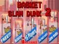 Permainan Slam Dunk Basket 2 secara online