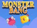 Permainan Monster Bang secara online