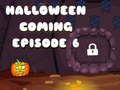 Permainan Halloween Segera Datang Episode 6 secara online
