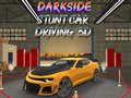 Permainan Mengemudikan Mobil Stunt Darkside 3D secara online
