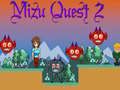 Permainan Mizu Quest 2 secara online
