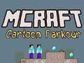 Permainan Mcraft Parkour Kartun secara online
