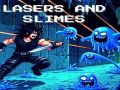 Permainan Laser dan Slime secara online