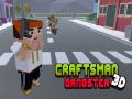 Permainan CraftsMan 3D Gengster secara online