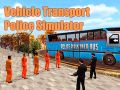 Permainan Simulator Polisi Transportasi Kendaraan secara online