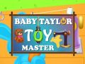 Permainan Bayi Taylor: Master Mainan secara online