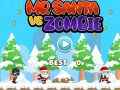 Permainan Tuan Santa Vs Zombie secara online