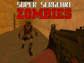 Permainan Sersan Super Zombie secara online