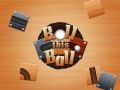 Permainan Gulung bola ini secara online