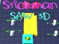 Permainan Stickman Gergaji 3D secara online