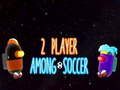 Permainan 2 Pemain di Antara Sepak Bola secara online