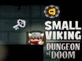 Permainan Ruang Penjara Viking Kecil dari Kebinasaan secara online
