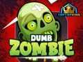 Permainan Zombi Bodoh secara online