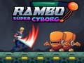 Permainan Rambo Super Cyborg secara online