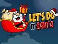 Permainan Ayo Lakukan Itu, Santa secara online