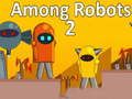 Permainan Di Antara Robot 2 secara online
