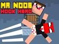 Permainan Tuan Noob Pahlawan Kait secara online