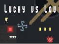 Permainan Lucky vs Lou secara online