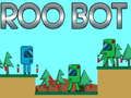 Permainan Roo Bot secara online