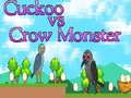 Permainan Cucak vs Monster Gagak secara online