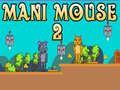 Permainan Mani Mouse 2 secara online