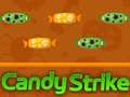 Permainan Candy Strike secara online