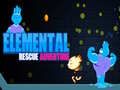 Permainan Petualangan Penyelamatan Elemental secara online
