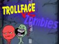 Permainan Trollface Vs Zombie secara online