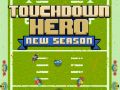Permainan Pahlawan Touchdown Musim Baru secara online