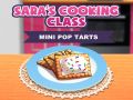 Permainan Kelas Memasak Sara: Mini Pop-Tarts secara online