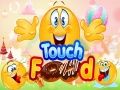 Permainan Sentuh makanan secara online