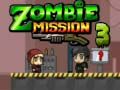 Permainan Misi Zombie 3 secara online Permainan Misi Zombie 3 secara online