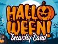 Permainan Tanah Halloween Smashy secara online