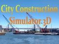 Permainan Simulator Konstruksi Kota 3D secara online