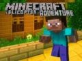 Permainan Petualangan Helikopter Minecraft secara online