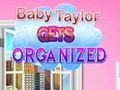 Permainan Bayi Taylor Menjadi Teratur secara online