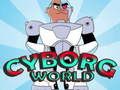 Permainan Dunia Cyborg secara online