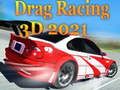 Permainan Balap Drag 3D 2021 secara online