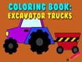 Permainan Buku Mewarnai: Truk Ekskavator secara online