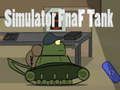 Permainan Simulator Tank Fnaf secara online Permainan Simulator Tank Fnaf secara online
