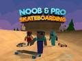 Permainan Skateboarding Noob & Pro secara online