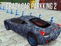 Permainan Parkir Mobil Gila 2 secara online Permainan Parkir Mobil Gila 2 secara online