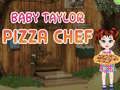 Permainan Bayi Taylor Koki Pizza secara online