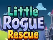Permainan Penyelamatan Rogue Kecil secara online